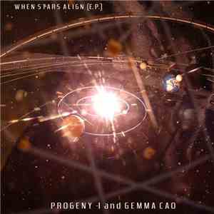 Progeny -1 And Gemma Cao - When Stars Align E.P. mp3 album