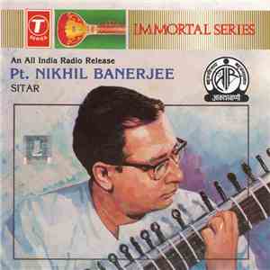 Pt. Nikhil Banerjee - Sitar mp3 album