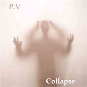 P.V - Collapse mp3 album