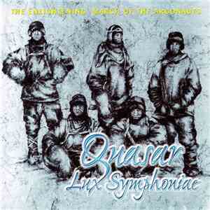Quasar Lux Symphoniae - The Enlightening March Of The Argonauts mp3 album