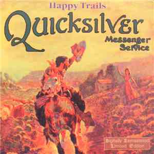 Quicksilver Messenger Service - Happy Trails mp3 album