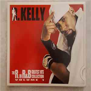 R. Kelly - The R. In R&B Greatest Hits Collection: Volume 1 mp3 album