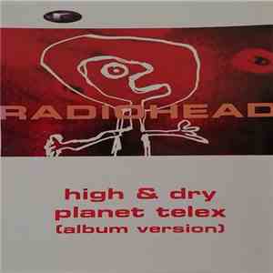 Radiohead - High & Dry mp3 album
