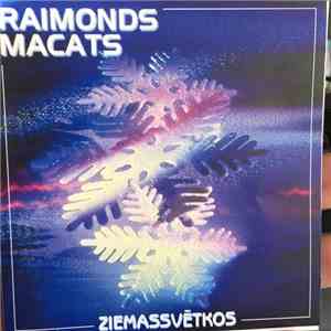 Raimonds Macats - Ziemassvētkos mp3 album