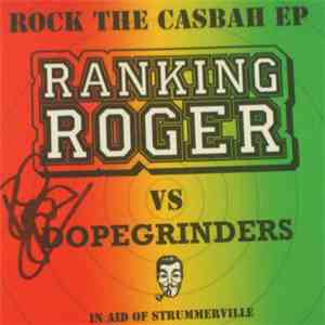 Ranking Roger - Rock The Casbah EP mp3 album