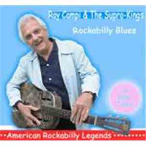 Ray Campi And The Supro - Kings - Rockabilly Blues mp3 album