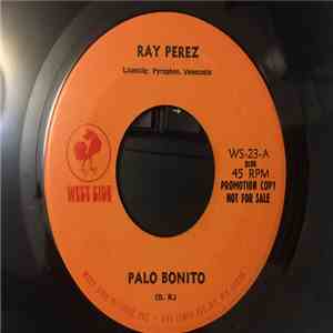 Ray Pérez - Palo Bonito / Reproche mp3 album