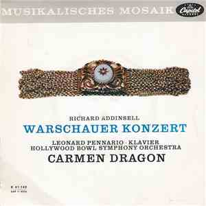 Richard Addinsell ; Leonard Pennario, Hollywood Bowl Symphony Orchestra, Carmen Dragon - Warschauer Konzert mp3 album