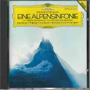 Richard Strauss - Karajan, Berliner Philharmoniker - Eine Alpensinfonie (An Alpine Symphony) mp3 album