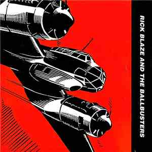 Rick Blaze And The Ballbusters - Rick Blaze And The Ballbusters mp3 album