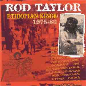 Rod Taylor - Ethiopian Kings 1975-80 mp3 album