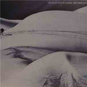Rogue Wave - Lake Michigan mp3 album