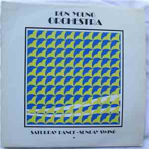 Ron Young Orchestra - Saturday Dance - Sunday Swing mp3 album