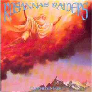 Rosanna's Raiders - Clothed In Fire mp3 album