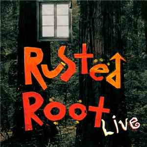 Rusted Root - Live mp3 album