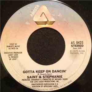 Saint & Stephanie - Gotta Keep On Dancin' mp3 album