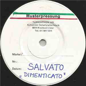 Salvato & Amici - Dimenticato mp3 album