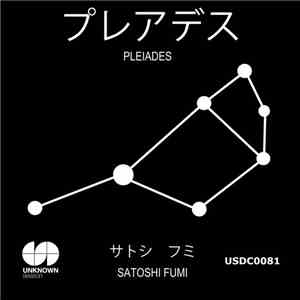 Satoshi Fumi - Pleiades mp3 album