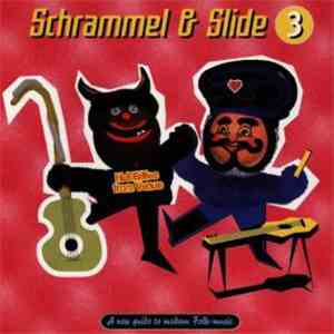 Schrammel & Slide - 3 - Hell Billies From Venus mp3 album