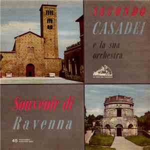 Secondo Casadei E La Sua Orchestra - Souvenir Di Ravenna mp3 album