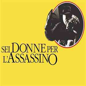 Sei Donne Per L'Assassino - 2 mp3 album