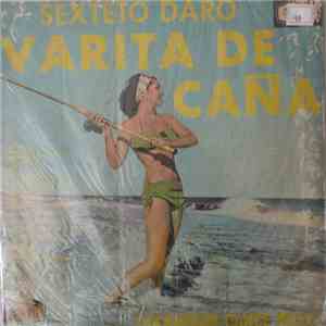 Sexteto Daro - Varita De Caña mp3 album