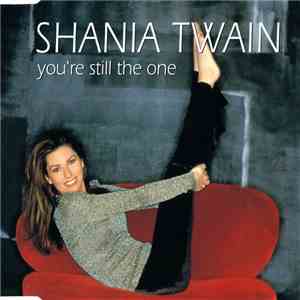 Shania Twain - You're Still The One mp3 album