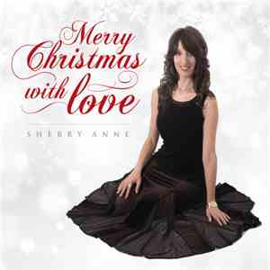 Sherry Anne - Merry Christmas With Love mp3 album