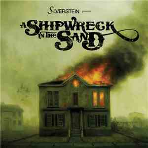 Silverstein - A Shipwreck In The Sand mp3 album