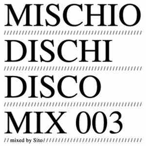 Sito  - MDD Mix 003 mp3 album