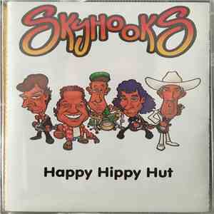 Skyhooks, Daddy Cool  - Happy Hippy Hut mp3 album