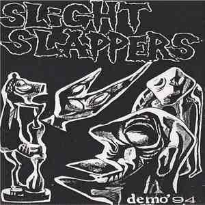 Slight Slappers - Demo '94 mp3 album
