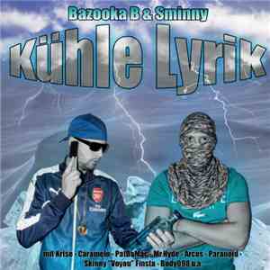 Sminny & Bazooka B - Kühle Lyrik mp3 album