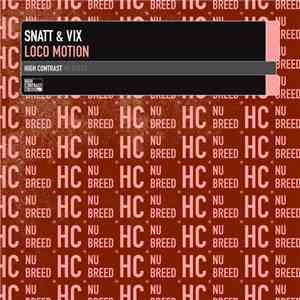 Snatt & Vix - Loco Motion mp3 album
