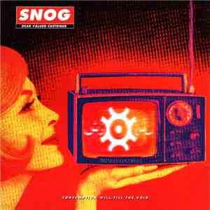 Snog - Dear Valued Customer mp3 album