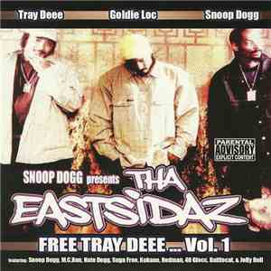 Snoop Dogg Presents Tha Eastsidaz - Free Tray Deee... Volume 1 mp3 album