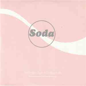 Soda  - The Prettiest Souls & Let Myself Slip mp3 album