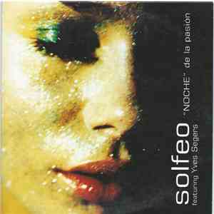 Solfeo Featuring Yves Segers - "Noche" De La Pasión mp3 album