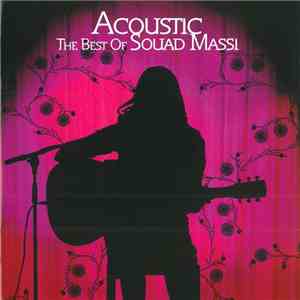Souad Massi - Acoustic - The Best Of Souad Massi mp3 album