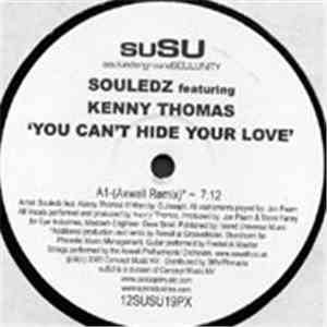 Souledz Featuring Kenny Thomas - You Can't Hide Your Love mp3 album