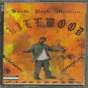 South Park Mexican - Hillwood mp3 album
