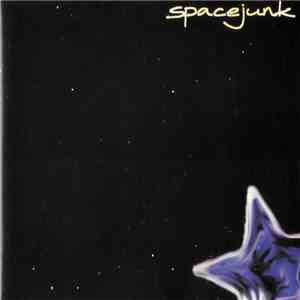 Spacejunk  - Star U R mp3 album