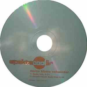 Spektacoolär - Meine Kleine Schwester mp3 album
