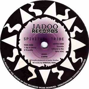 Spiritual Tribe - Up & Away / Trouble mp3 album