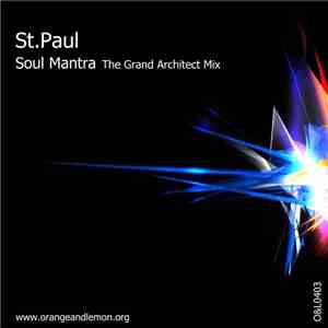 St Paul - Soul Mantra (The Grand Architect Mix) mp3 album