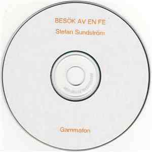 Stefan Sundström - Besök Av En Fe mp3 album