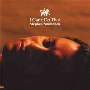 Stephen Simmonds - I Can't Do That mp3 album