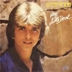 Stevie  - Hey, Little Devil mp3 album