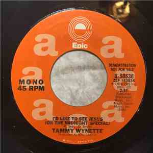 Tammy Wynette - I'd Like To See Jesus (On The Midnight Special) mp3 album