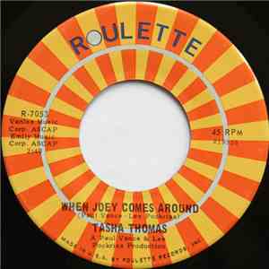 Tasha Thomas - When Joey Comes Around / I Saw The Sky mp3 album